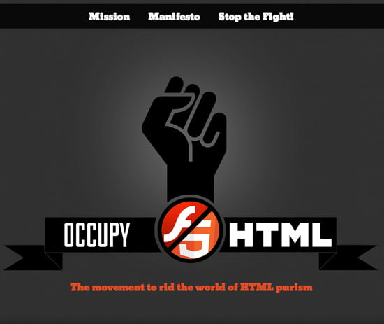 Occupy HTML Occupy HTML - The movement to rid the world of HTML purism