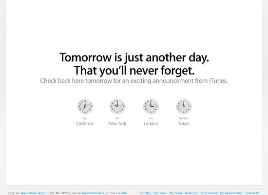 Apple: Tomorrow is just another day.