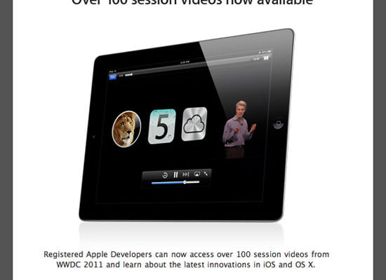 Registered Apple Developers can now access over 100 session videos from WWDC 2011 and learn about the latest innovations in iOS and OS X.
