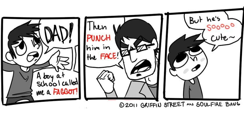 Faggot!
